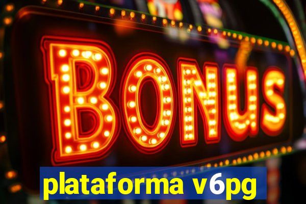 plataforma v6pg